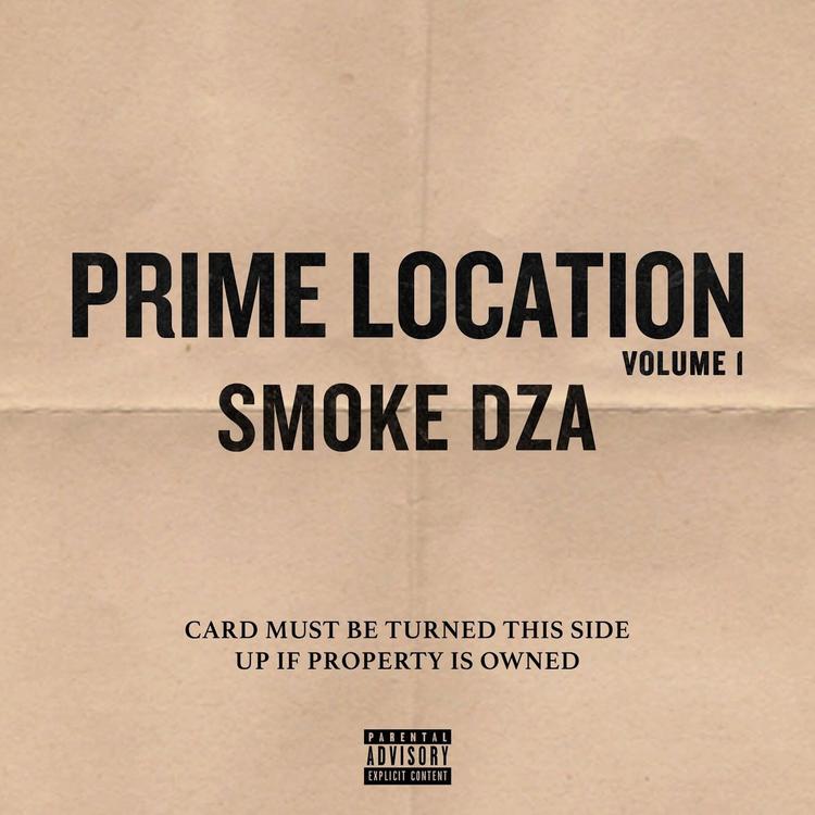Smoke DZA – Prime Location Vol. 1