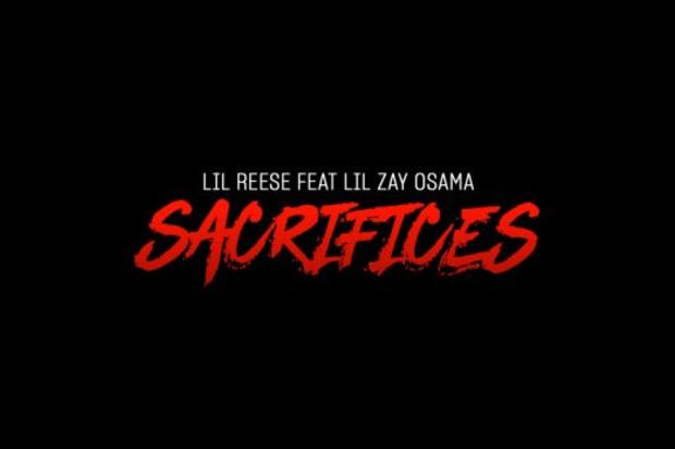 Lil Reese & Lil Zay Osama Team Up On “Sacrifices”