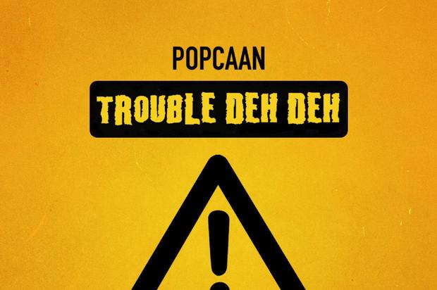 Popcaan Keeps It Coming With “Trouble Deh Deh”