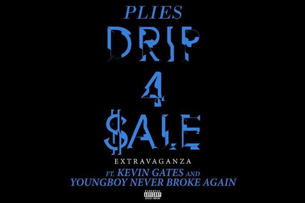 Plies Links With Kevin Gates & NBA YoungBoy For “Drip 4 Sale Extravaganza” Remix