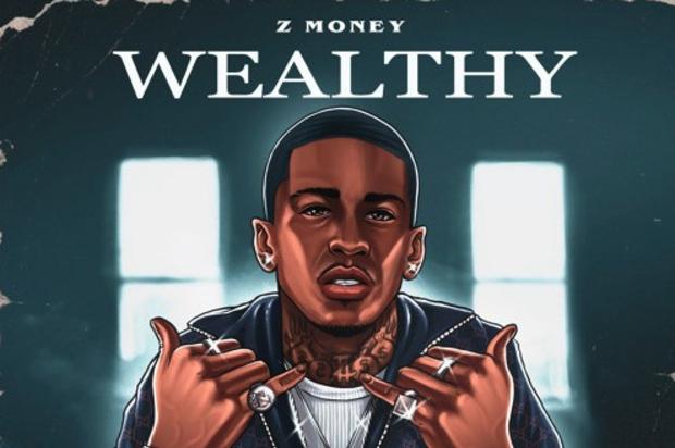 Z Money Comes Through With His New Track “Wealthy”