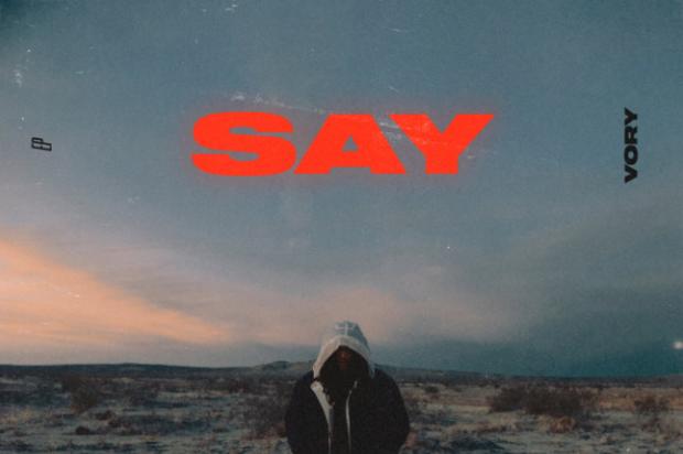 Vory Drops Off New Project “SAY” Ft. Smokepurpp