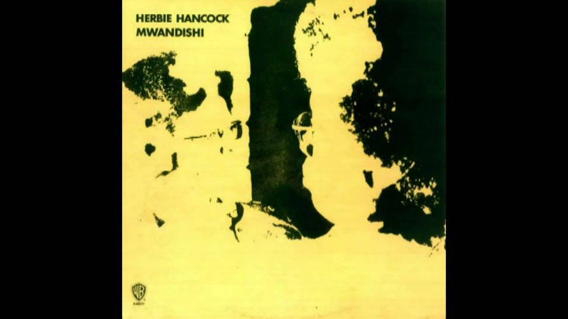 Samples: Herbie Hancock – You’ll Know When You Get There (1971)