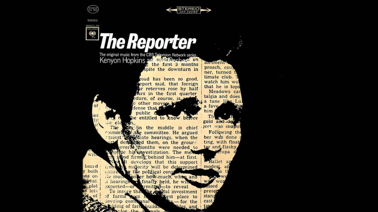 Samples: Kenyon Hopkins – “Danny’s Theme” from THE REPORTER