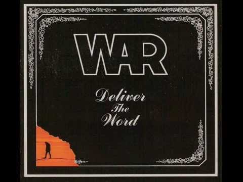 Samples: WAR – Deliver the word