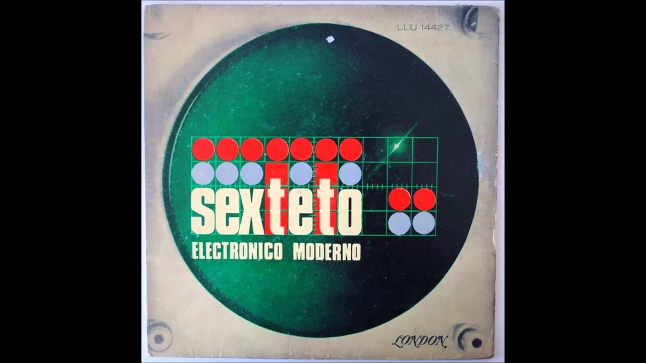 Samples: Sexteto Electronico Moderno – Vivir Por Vivir