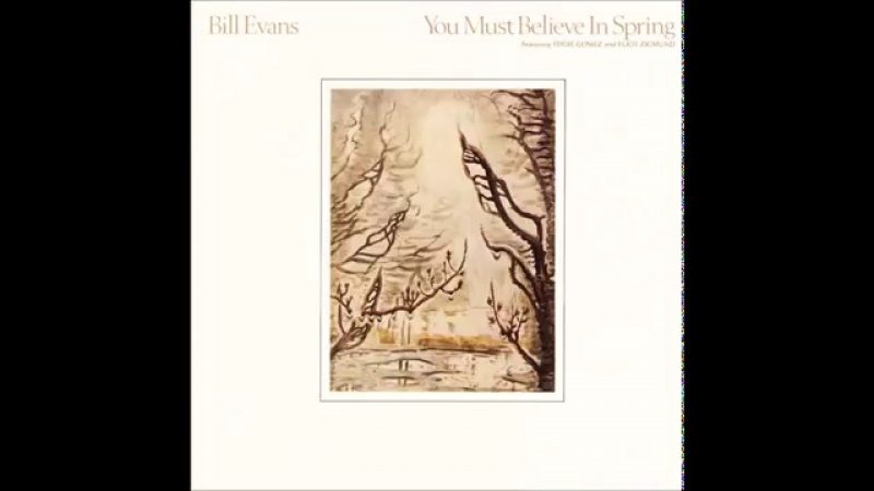 Samples: Bill Evans – You Must Believe In Spring(1977)