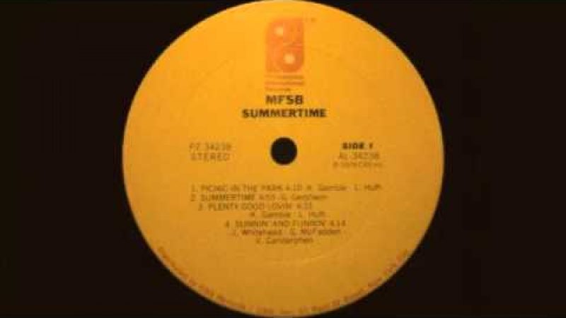 Samples: MFSB – Sunnin’ & Funnin’ (1976)