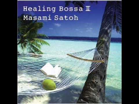 Samples: Healing Bossa ll / Days of Wine and Roses