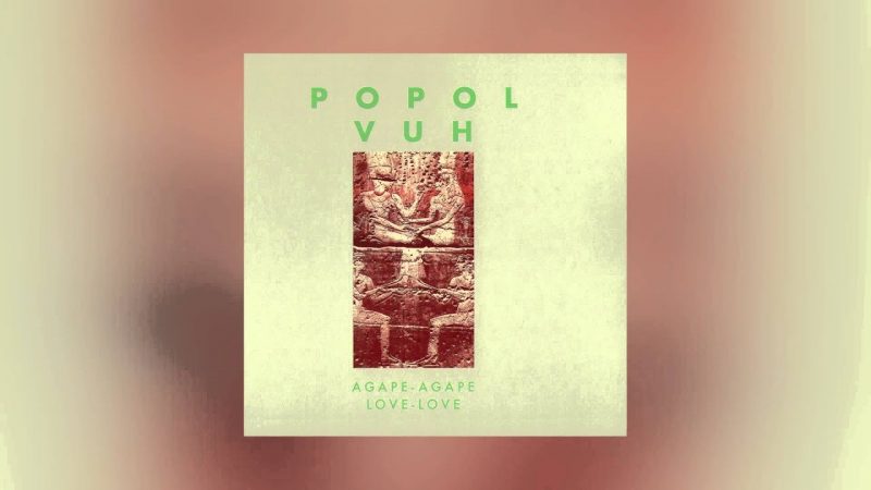 Samples: POPOL VUH — They Danced, They Laughed, As of Old