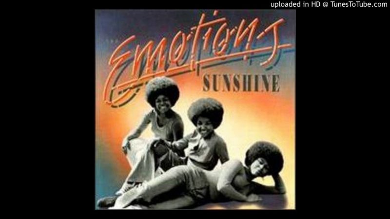 Samples: The Emotions-Ain’t No Sunshine