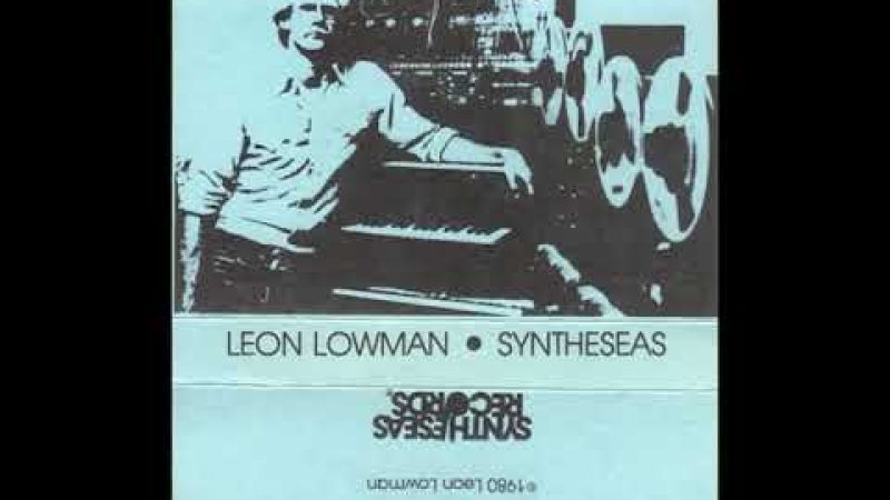 Samples: #93 – Leon Lowman – Syntheseas (1980)