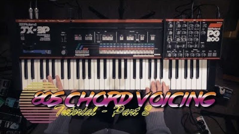Samples: 80s Chord Voicing Tutorial – Part 2