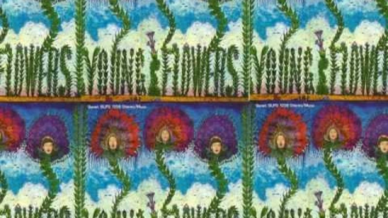 Samples: And Who But I Should Be – Young Flowers