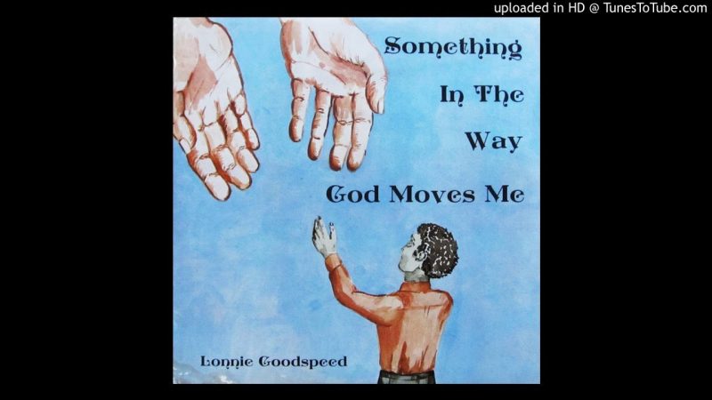 Samples: Lonnie Goodspeed-God Holds The Future