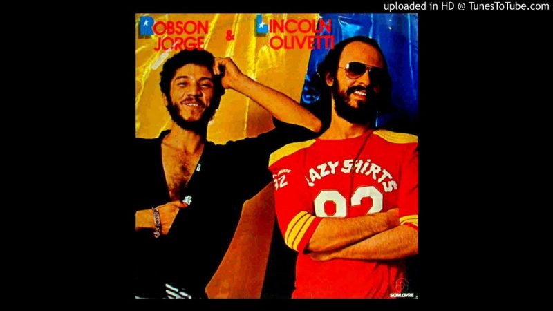 Samples: Robson Jorge & Lincoln Olivetti-Alegrias