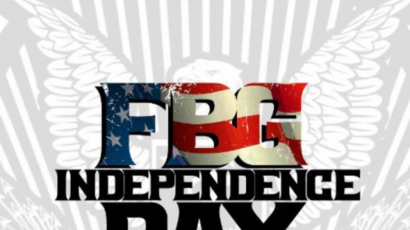 “FBG Independence Day” Includes Unreleased Heat From Doe Boy, Guap Tarantino & More