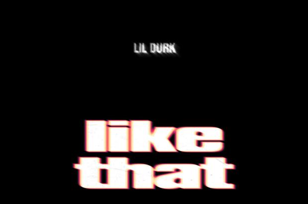 Lil Durk Teams Up With King Von On “Like That”