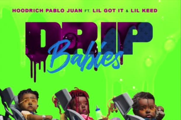 Hoodrich Pablo Juan Enlists Lil Gotit & Lil Keed For “Drip Babies”