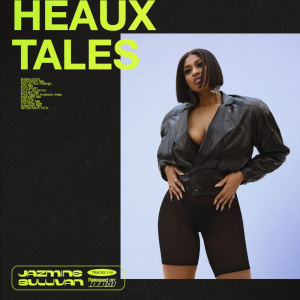 Jazmine Sullivan Gives 2021 a Gem With Her New EP ‘Heaux Tales’