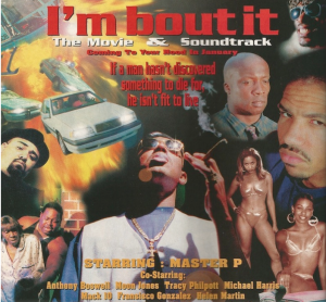 Today In Hip Hop History: Master P/No Limit Records Dropped The ‘I’m Bout It’ Soundtrack 24 Years Ago