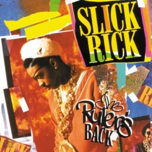 Today in Hip-Hop History: Slick Rick’s Sophomore Album ‘The Ruler’s Back’ Turns 30 Years Old!
