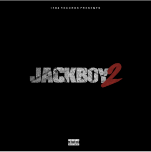 Jackboy Releases New album ‘Jackboy 2’ and “Changing” Video