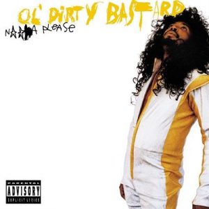 Today in Hip-Hop History: Ol’ Dirty Bastard Drops His Sophomore ‘N***a Please’ LP 22 Years Ago