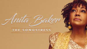 Anita Baker Announces 2023 ‘The Songstress’ Tour with Babyface