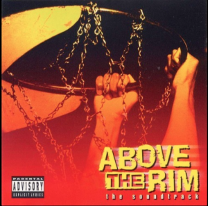 Today in Hip-Hop History: Death Row Records’ ‘Above The Rim’ Soundtrack Dropped 29 Years Ago