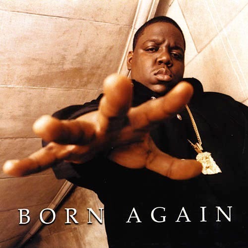 Today in Hip-Hop History: The Notorious B.I.G.’s Posthumous Third LP ‘Born Again’ Dropped 23 Years Ago
